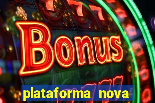 plataforma nova para jogar fortune tiger